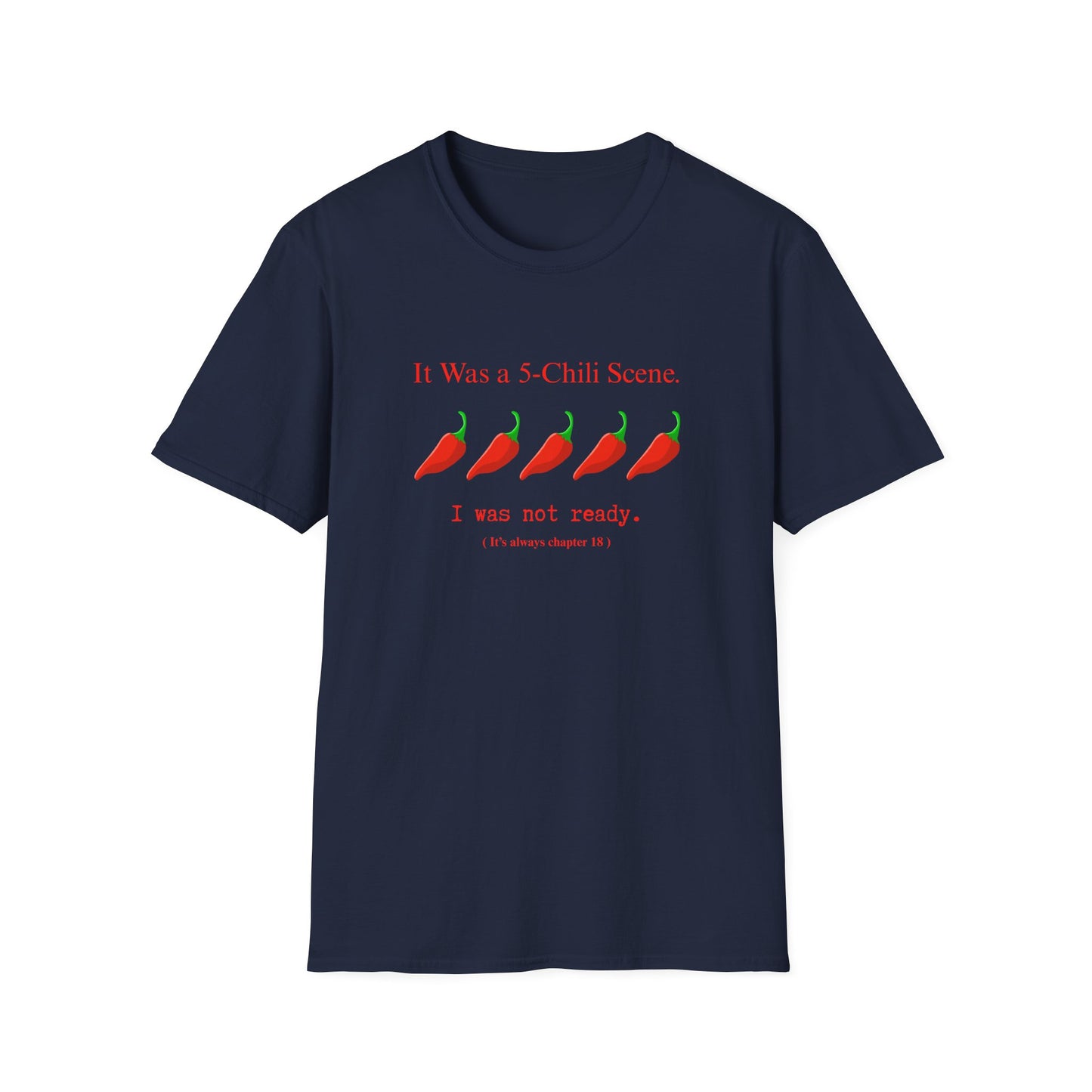 It Was a 5 Chilli Scene, Smut Squad T-Shirt