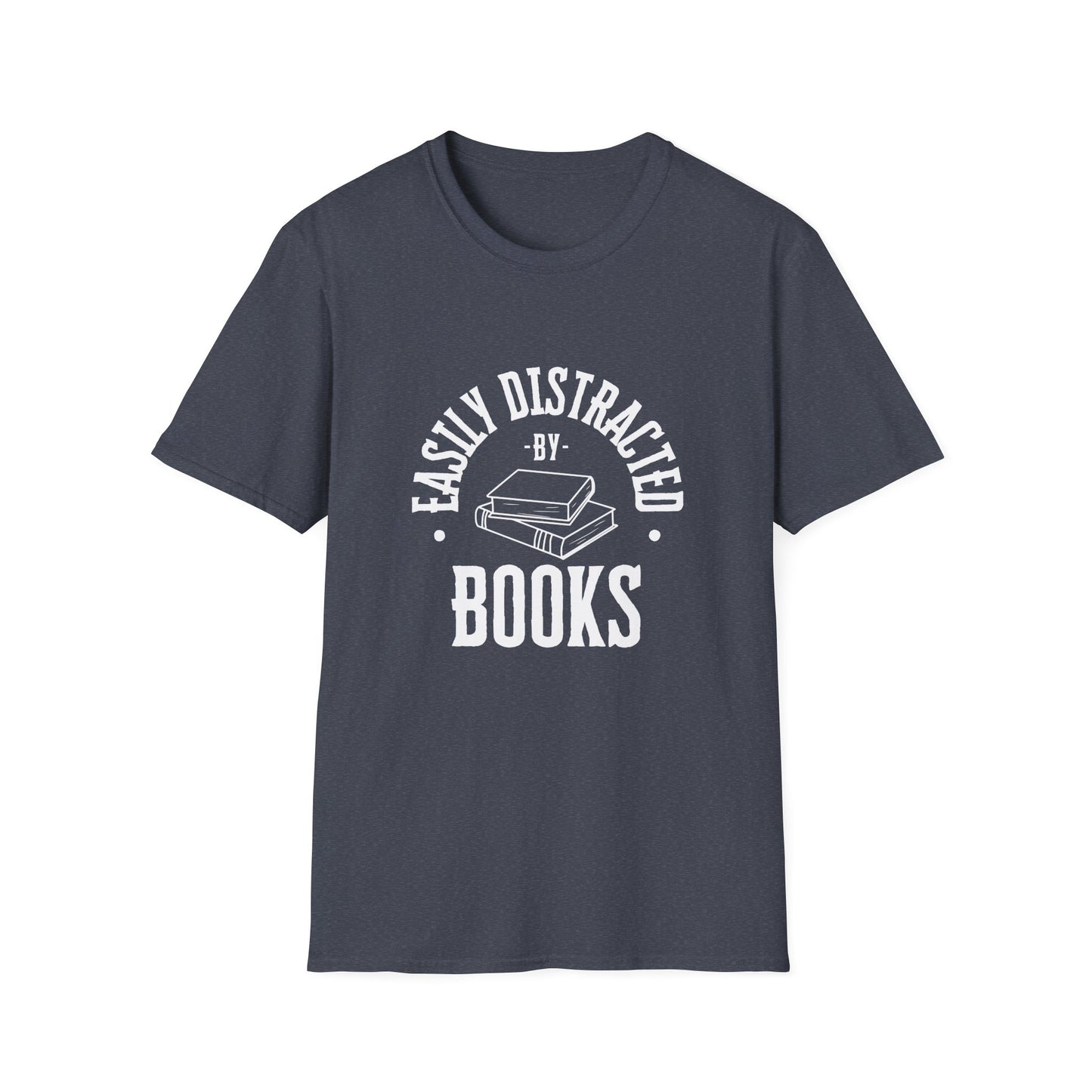 Easily Distracted By Books - T-Shirt