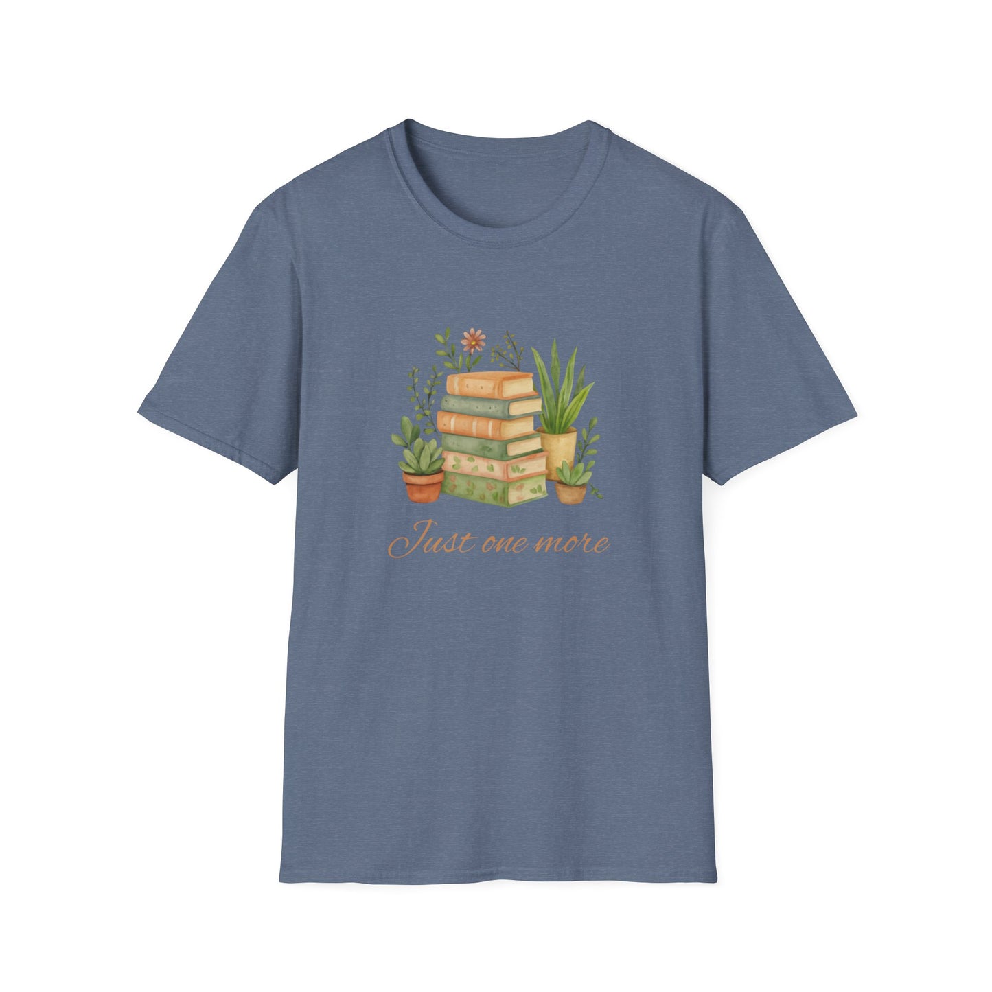 Just One More - T-Shirt