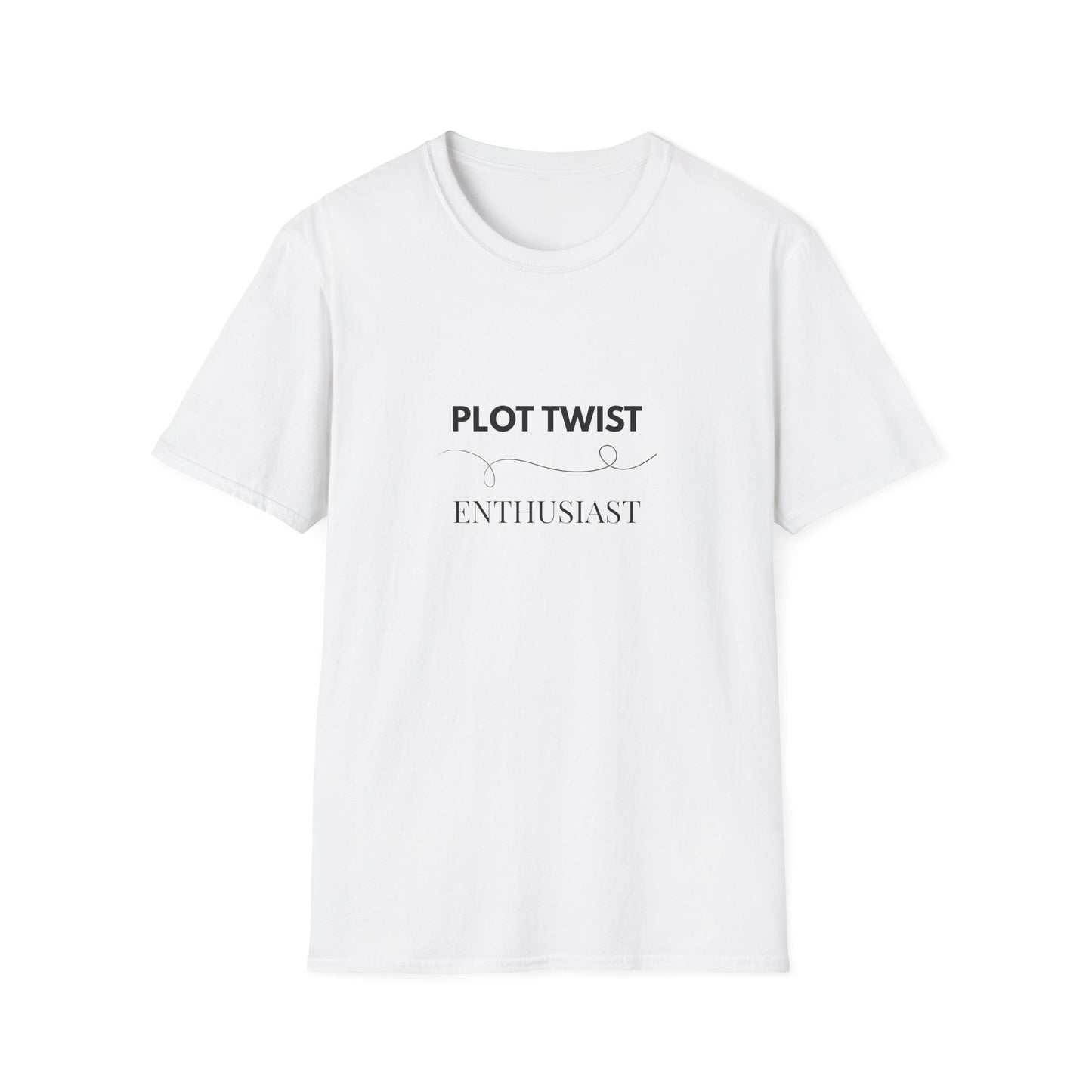 Plot Twist Enthusiast - T-Shirt