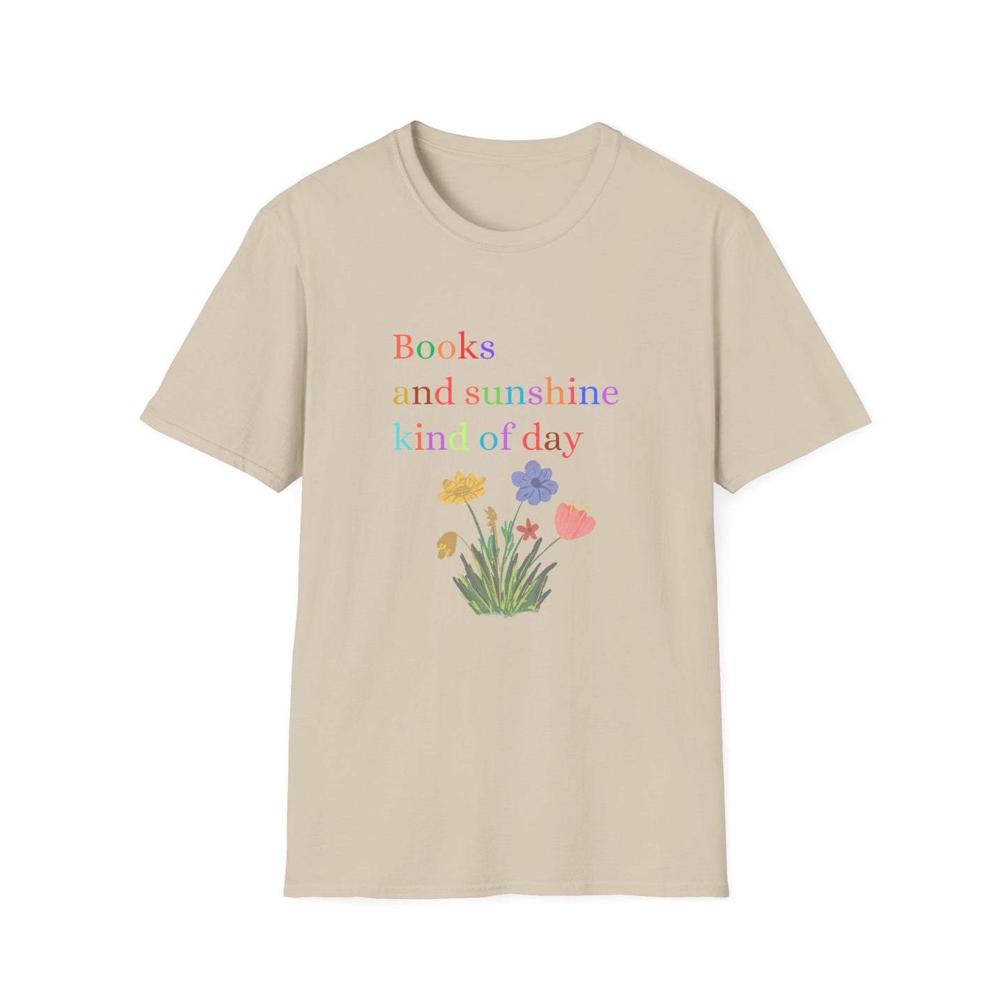Books And Sunshine Kind of Day- T-Shirt