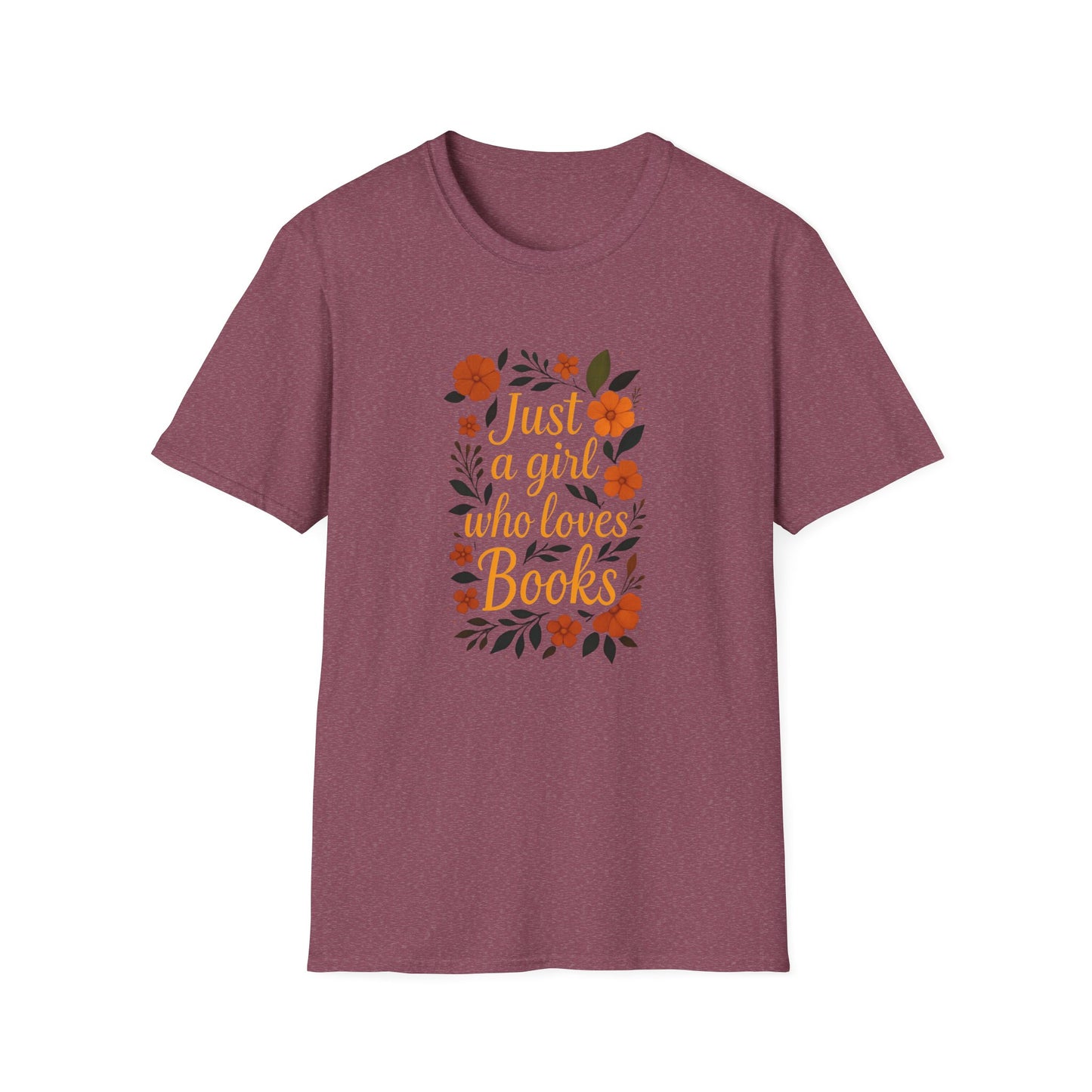 Just a Girl Who Loves Books - T-Shirt