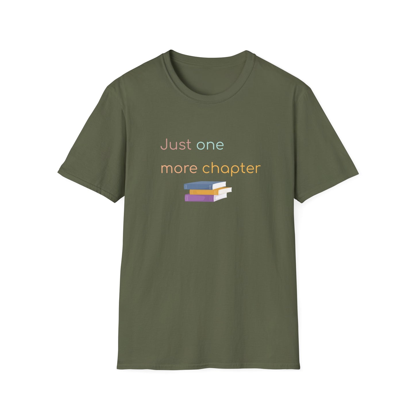 Just One More Chapter - T-Shirt