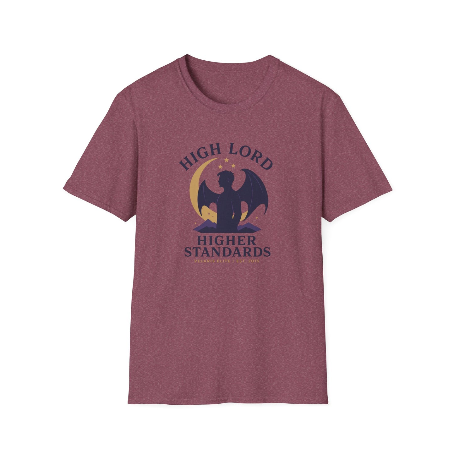 ACOTAR, Rhysand: High Lord, Higher Standards - T-Shirt