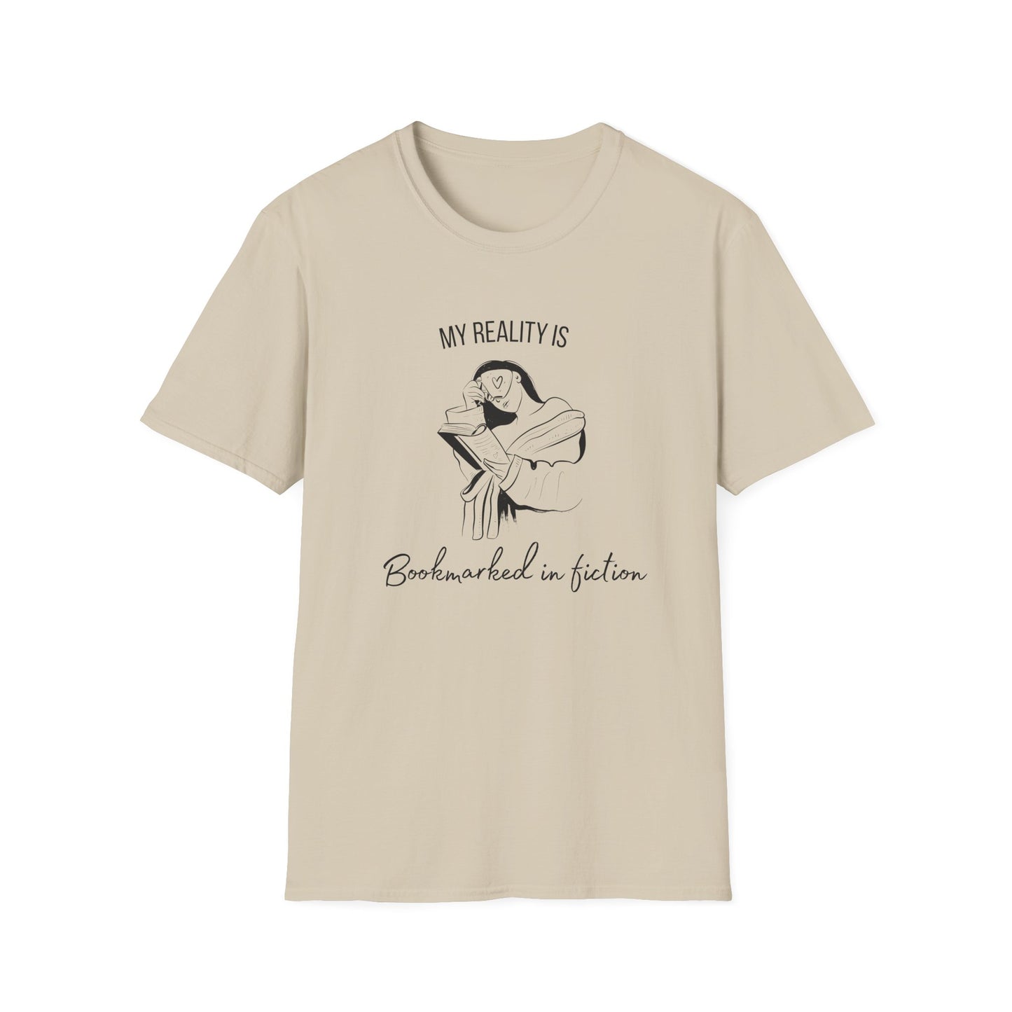 My Reality is, Bookmarked in Fiction - T-Shirt