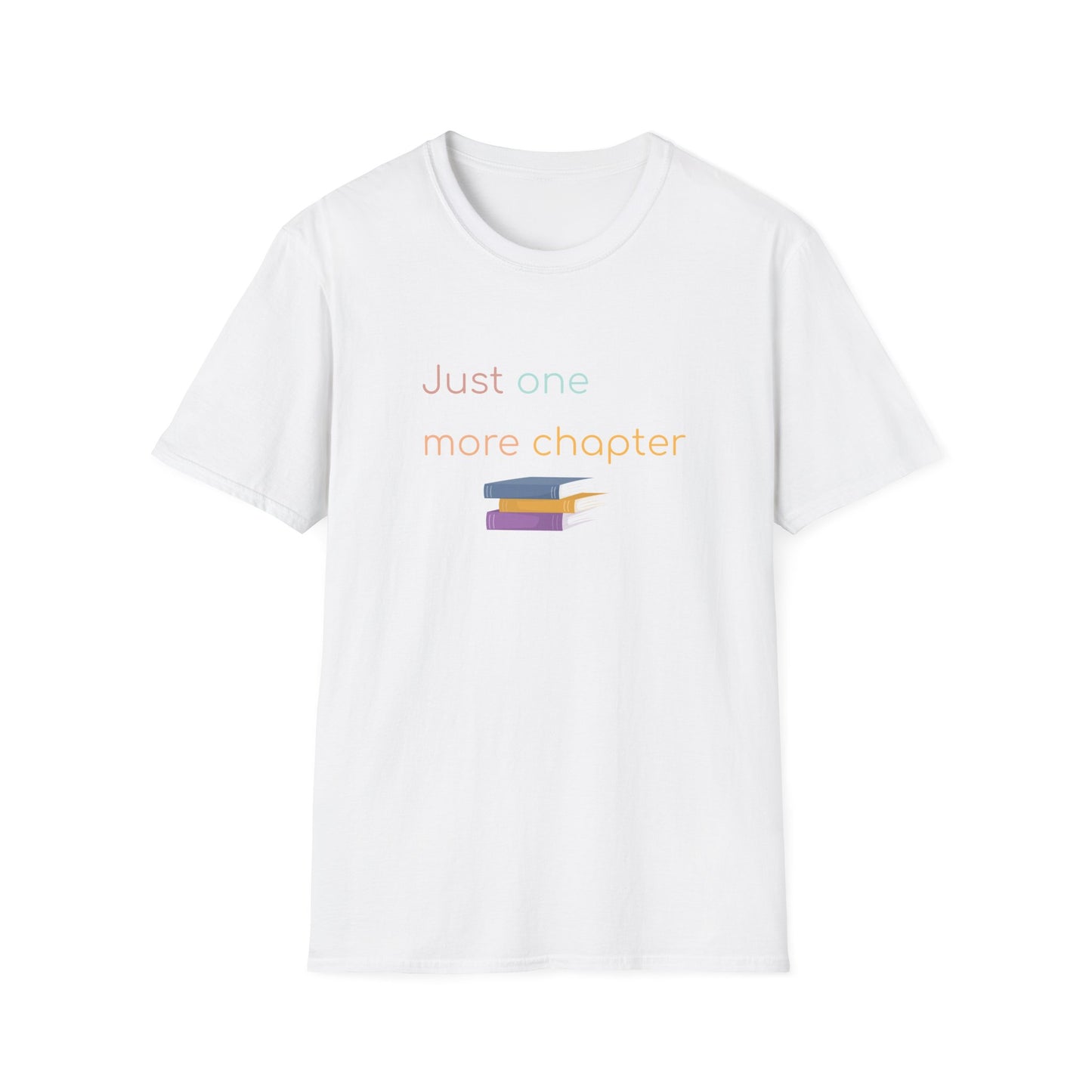 Just One More Chapter - T-Shirt
