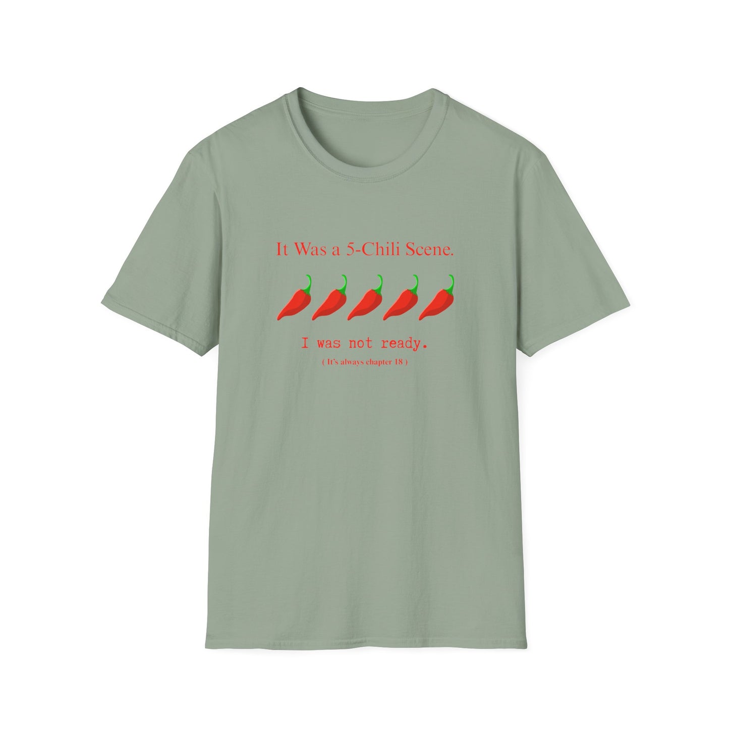 It Was a 5 Chilli Scene, Smut Squad T-Shirt
