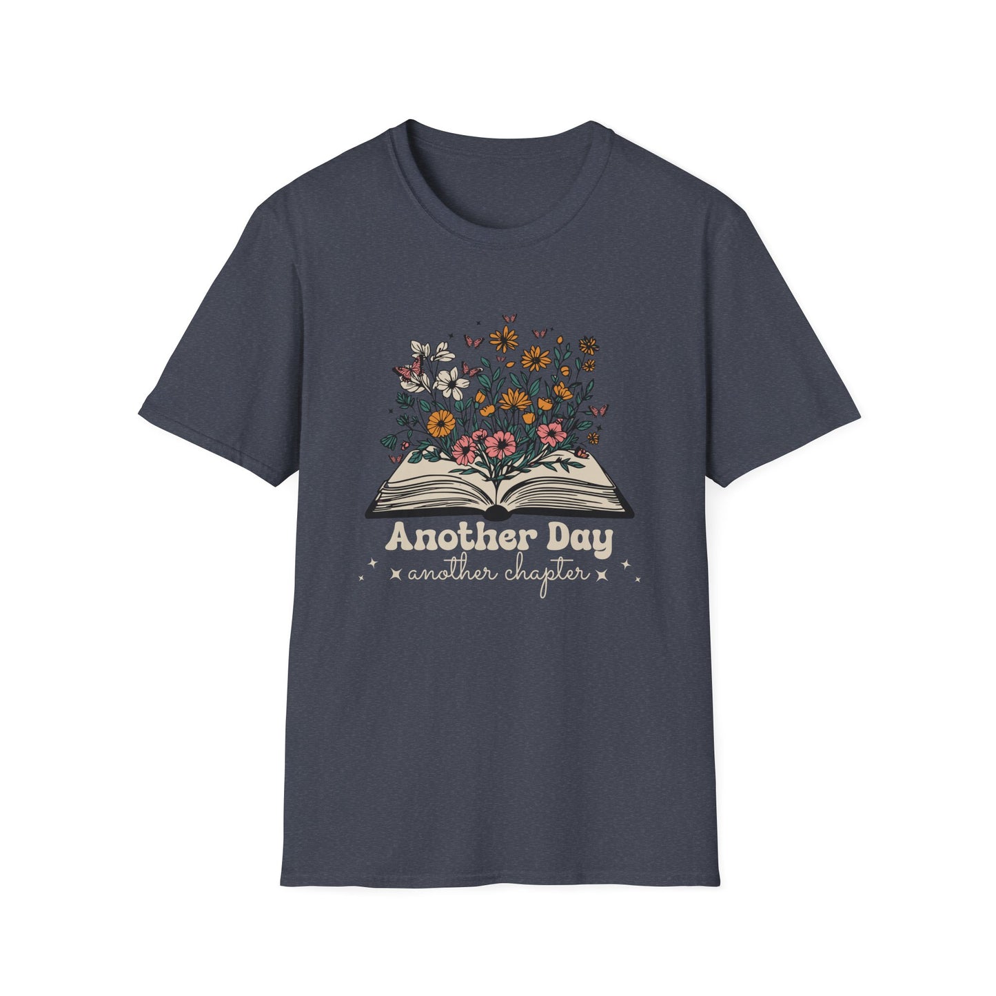Floral Another Day, Another Chapter - T-Shirt