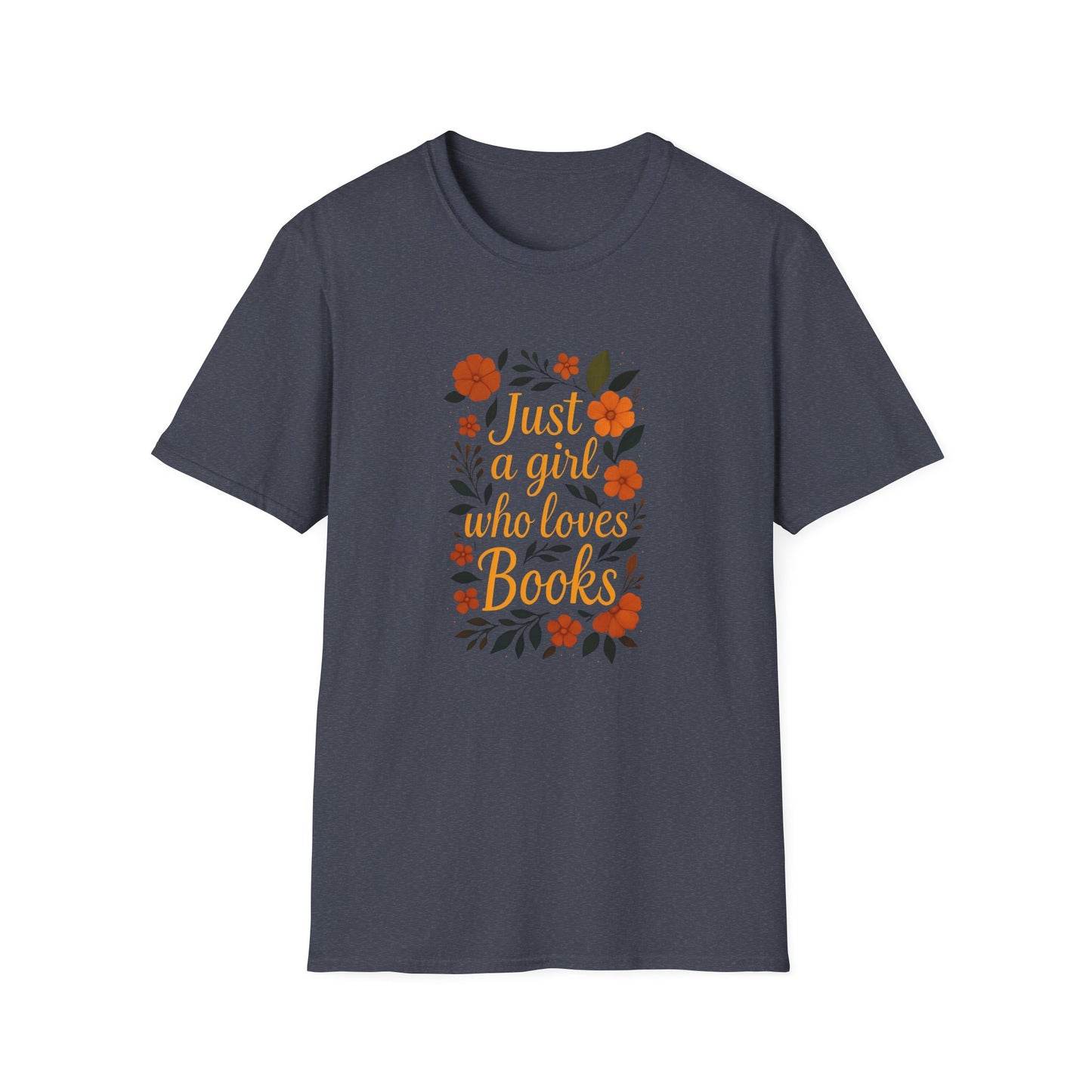 Just a Girl Who Loves Books - T-Shirt