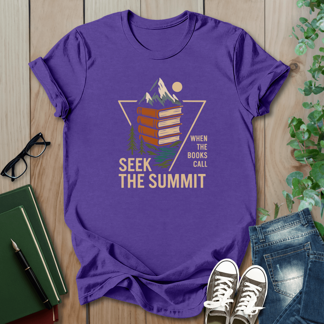 Seek The Summit, When The Books Call - T-Shirt
