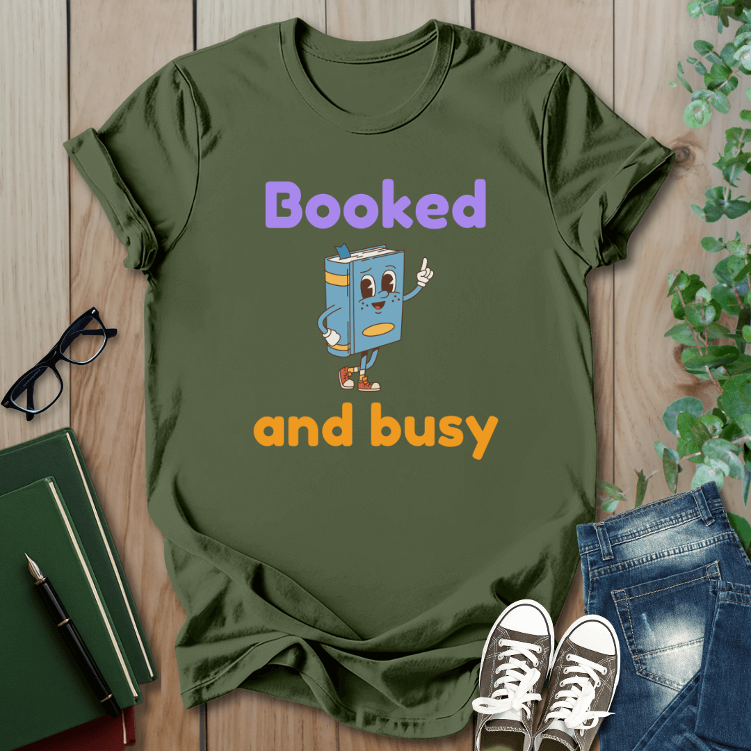Booked And Busy - T-Shirt