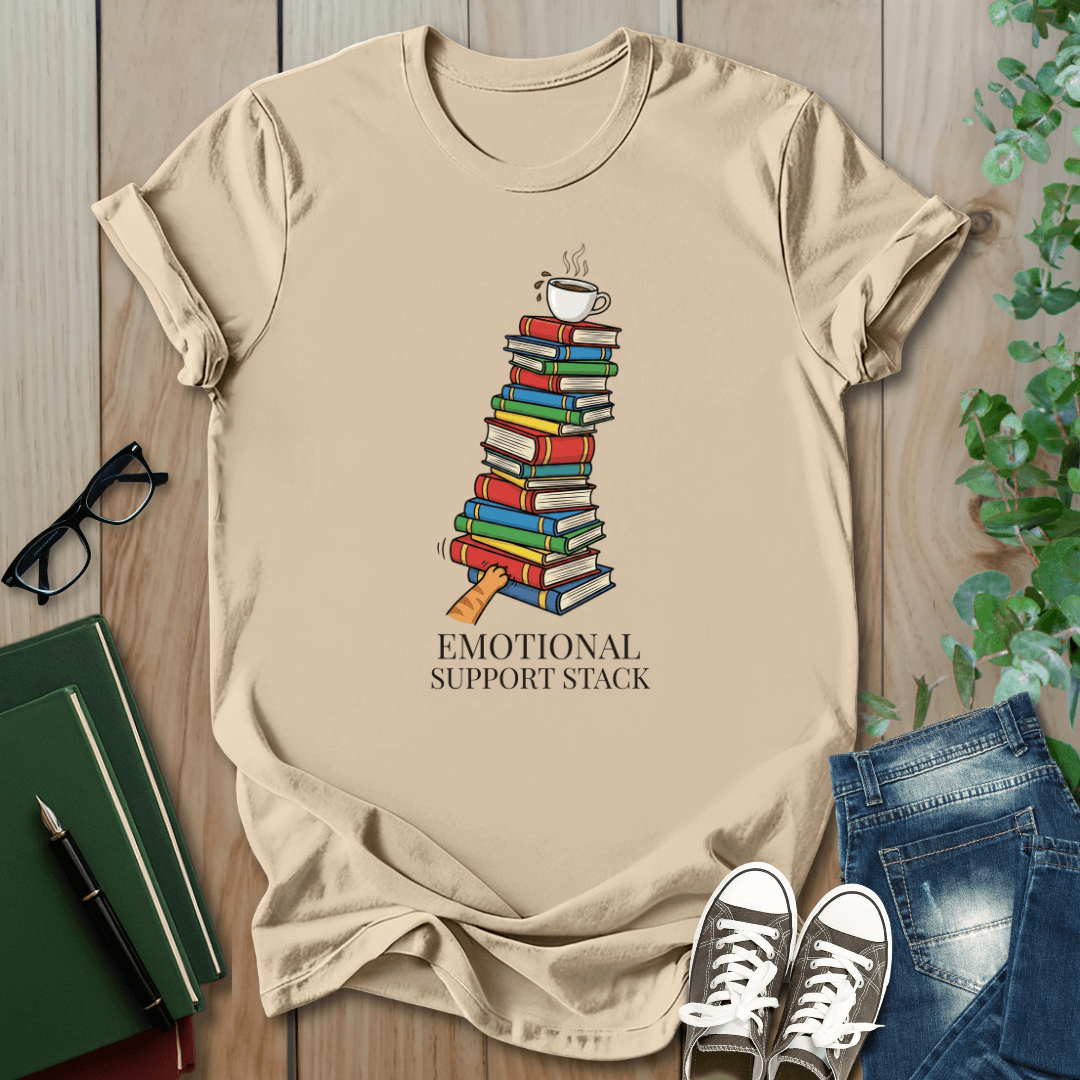 Emotional Support Stack - T-Shirt