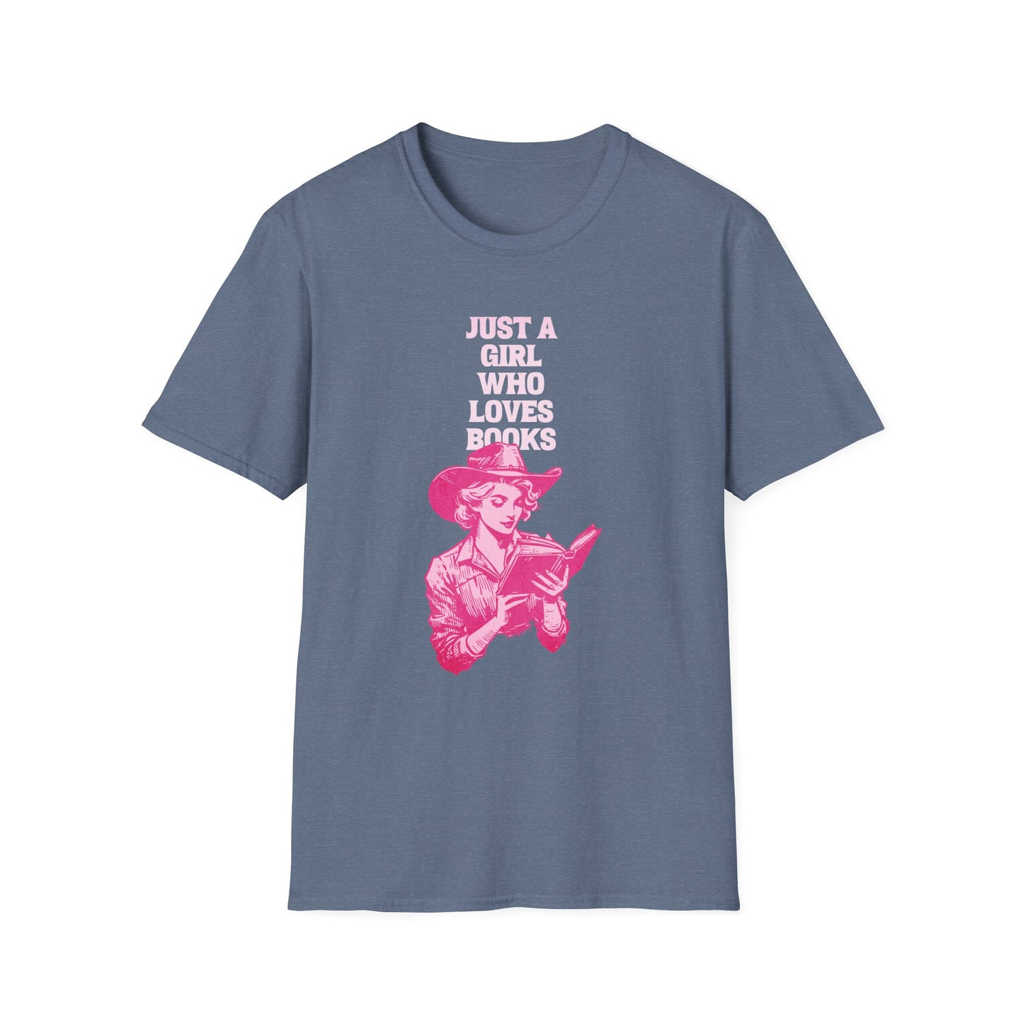 Just A Girl Who Loves Books - Cowgirl T-Shirt