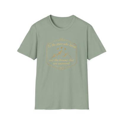 ACOTAR - To the Stars Who Listen - T-Shirt