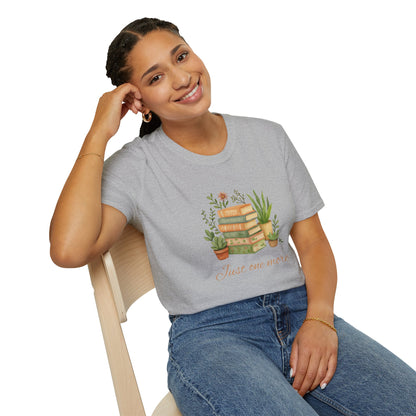 Just One More - T-Shirt