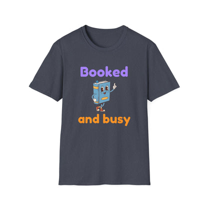 Booked And Busy - T-Shirt
