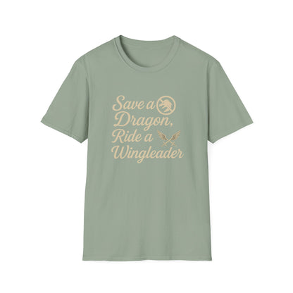 Fourth Wing, Save a Dragon, Ride a Wingleader - T-Shirt