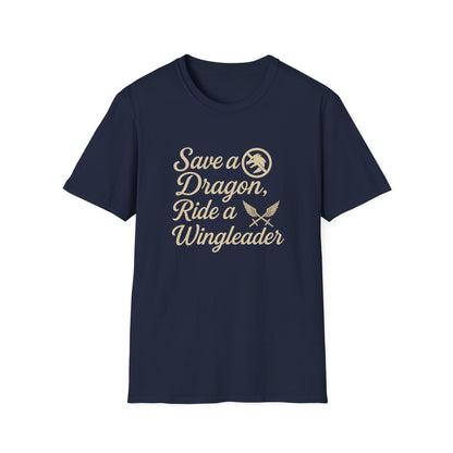 Fourth Wing, Save a Dragon, Ride a Wingleader - T-Shirt