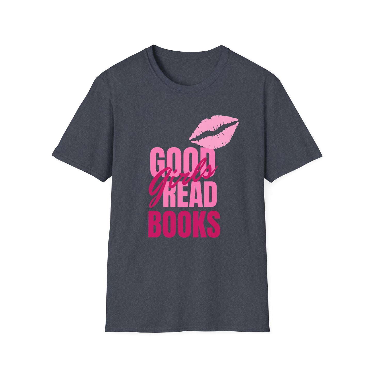 Good Girls, Read Books - T-Shirt