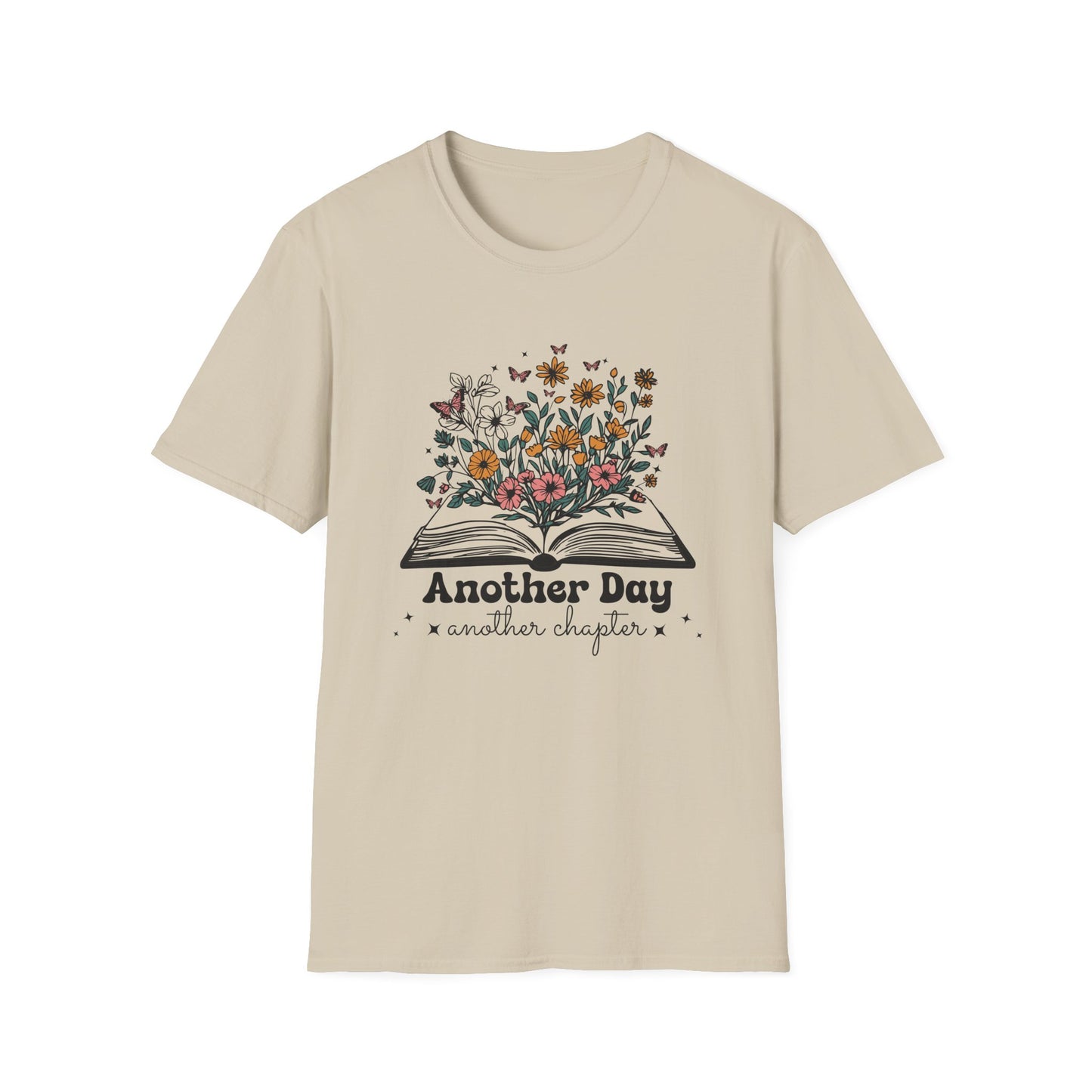 Floral Another Day, Another Chapter - T-Shirt