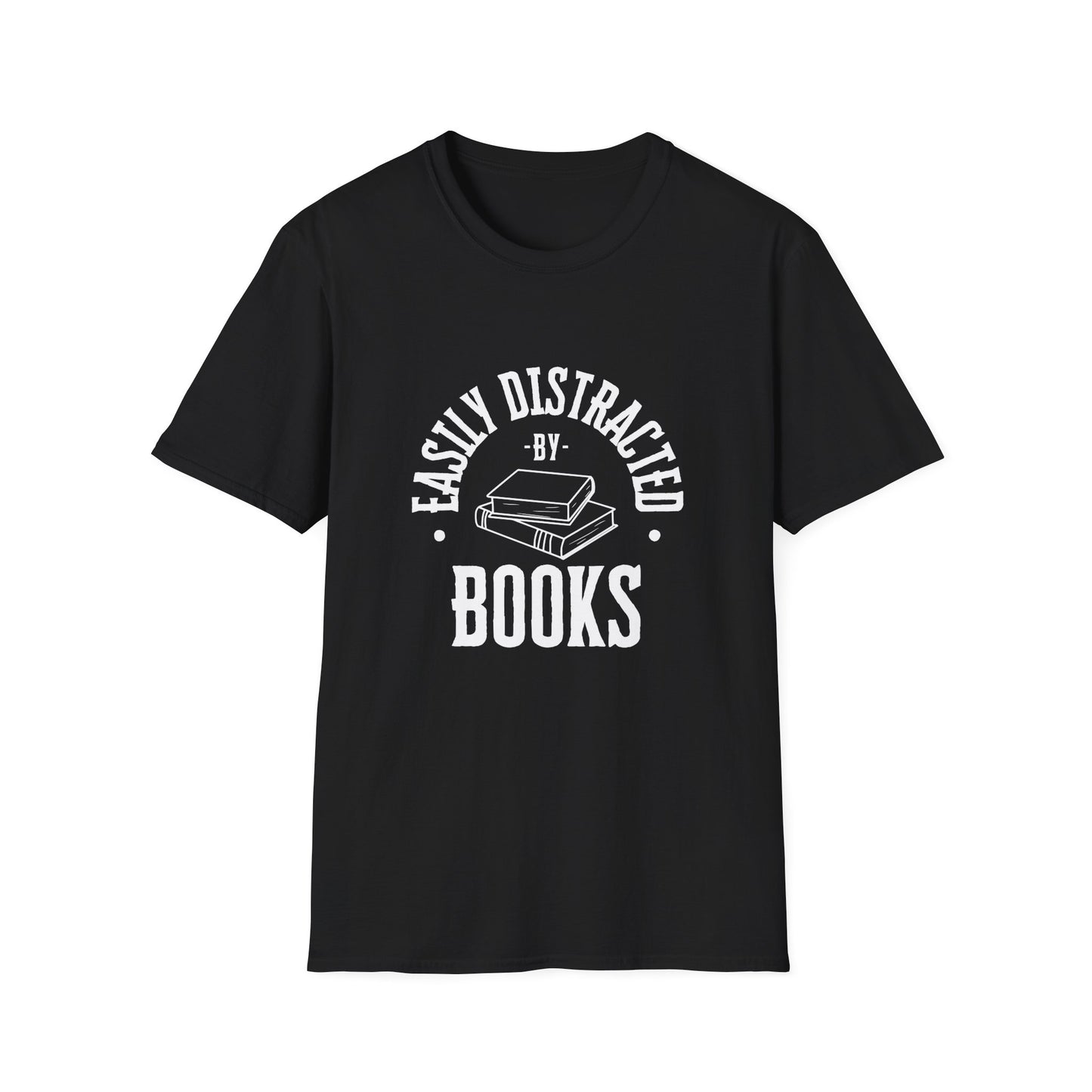Easily Distracted By Books - T-Shirt