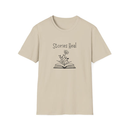 Mental Health, Stories Heal - T-Shirt