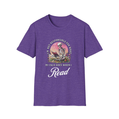 I'm Not Responsible For What My Face Does - T-Shirt