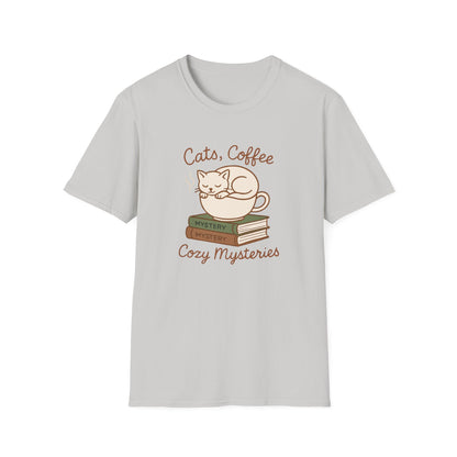 Cat, Coffee And Cozy Mysteries  - T-Shirt