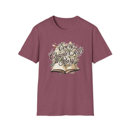 Every Chapter, Tells a Story - T-Shirt