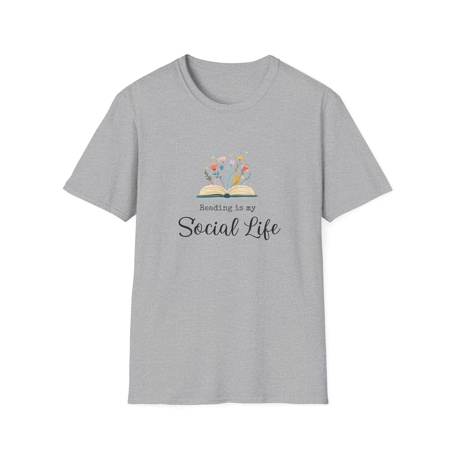 Reading is My Social Life - T-Shirt
