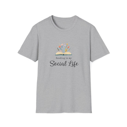 Reading is My Social Life - T-Shirt