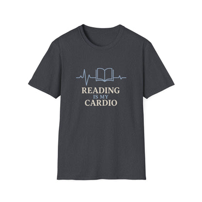 Reading Is My Cardio - T-Shirt