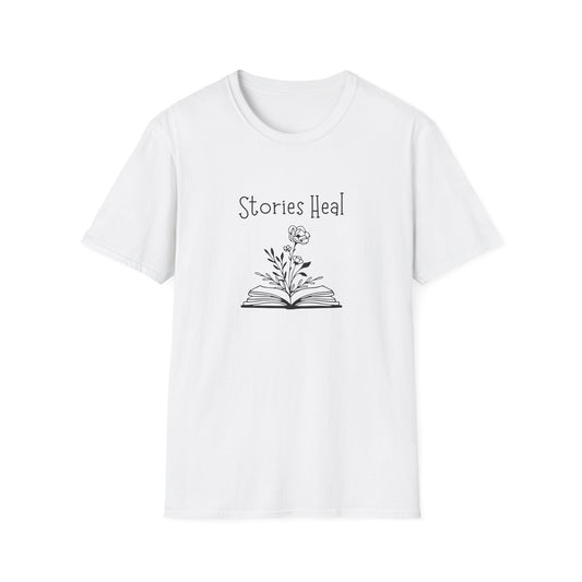 Mental Health, Stories Heal - T-Shirt