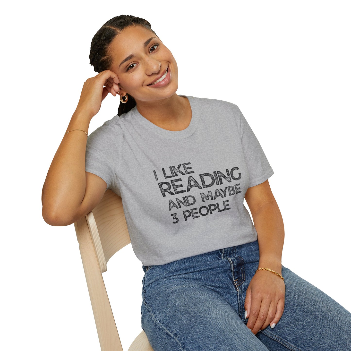 I Like Reading And Maybe 3 People - T-Shirt