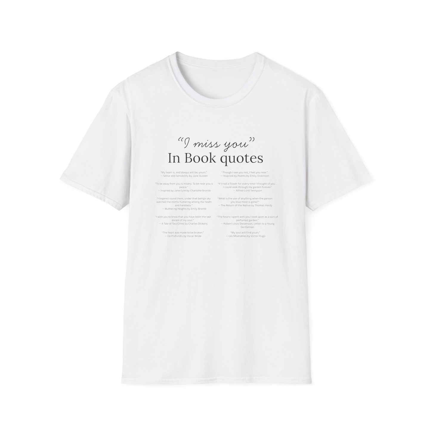 "I Miss You" in Book Quotes - T-Shirt