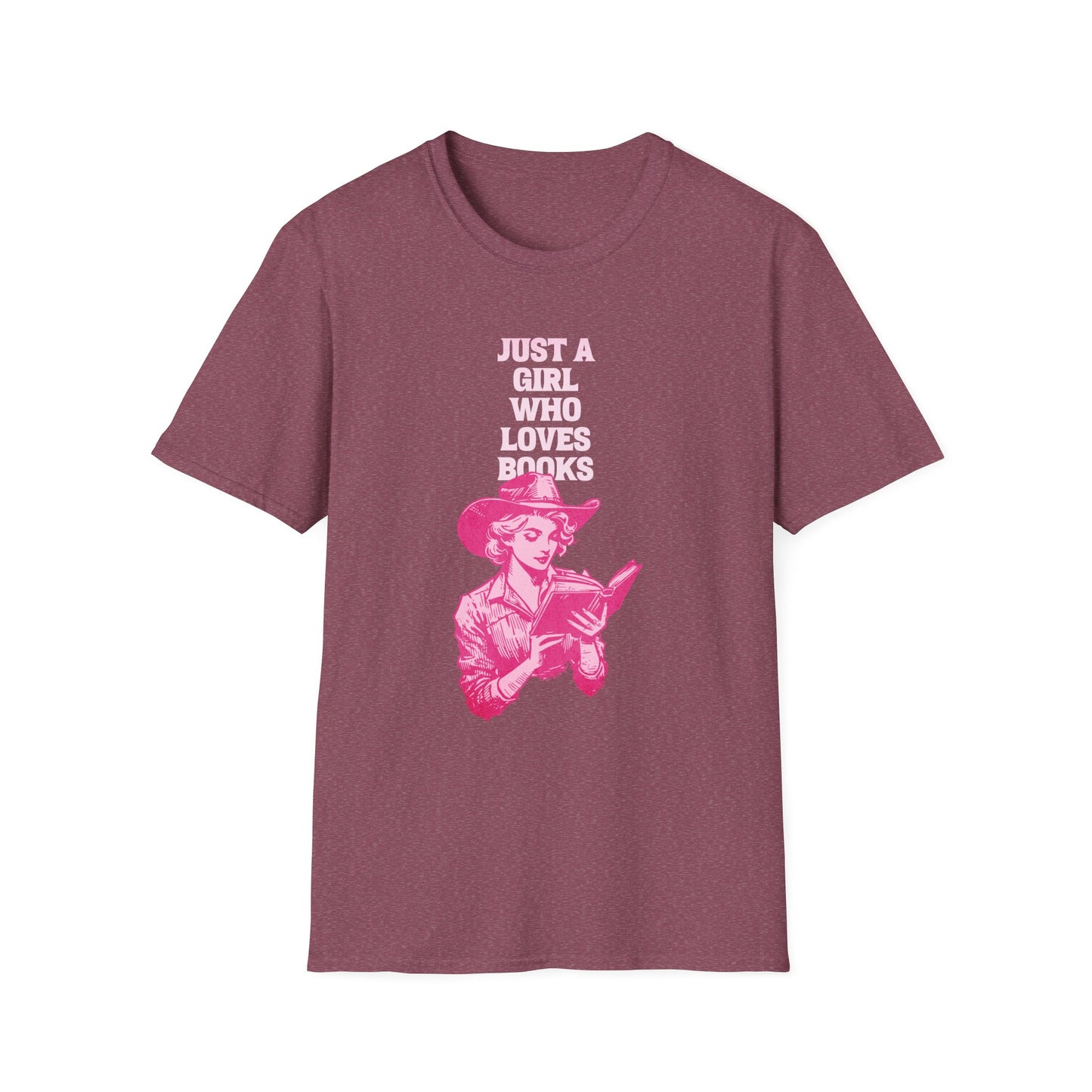 Just A Girl Who Loves Books - Cowgirl T-Shirt