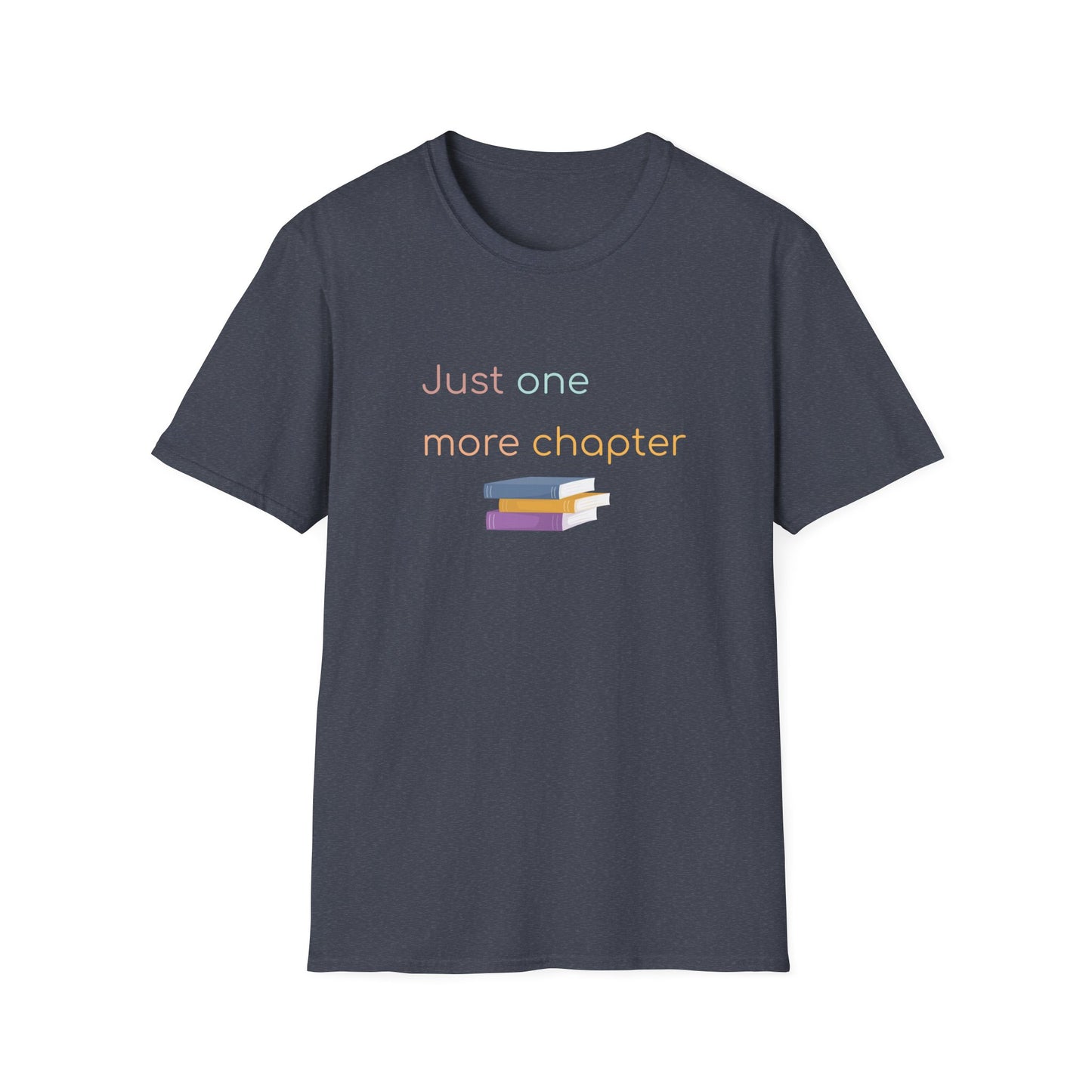 Just One More Chapter - T-Shirt