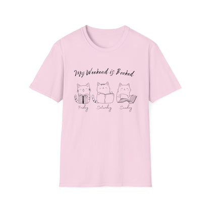 Funny Cat Shirt, My Weekend is Booked - T-Shirt