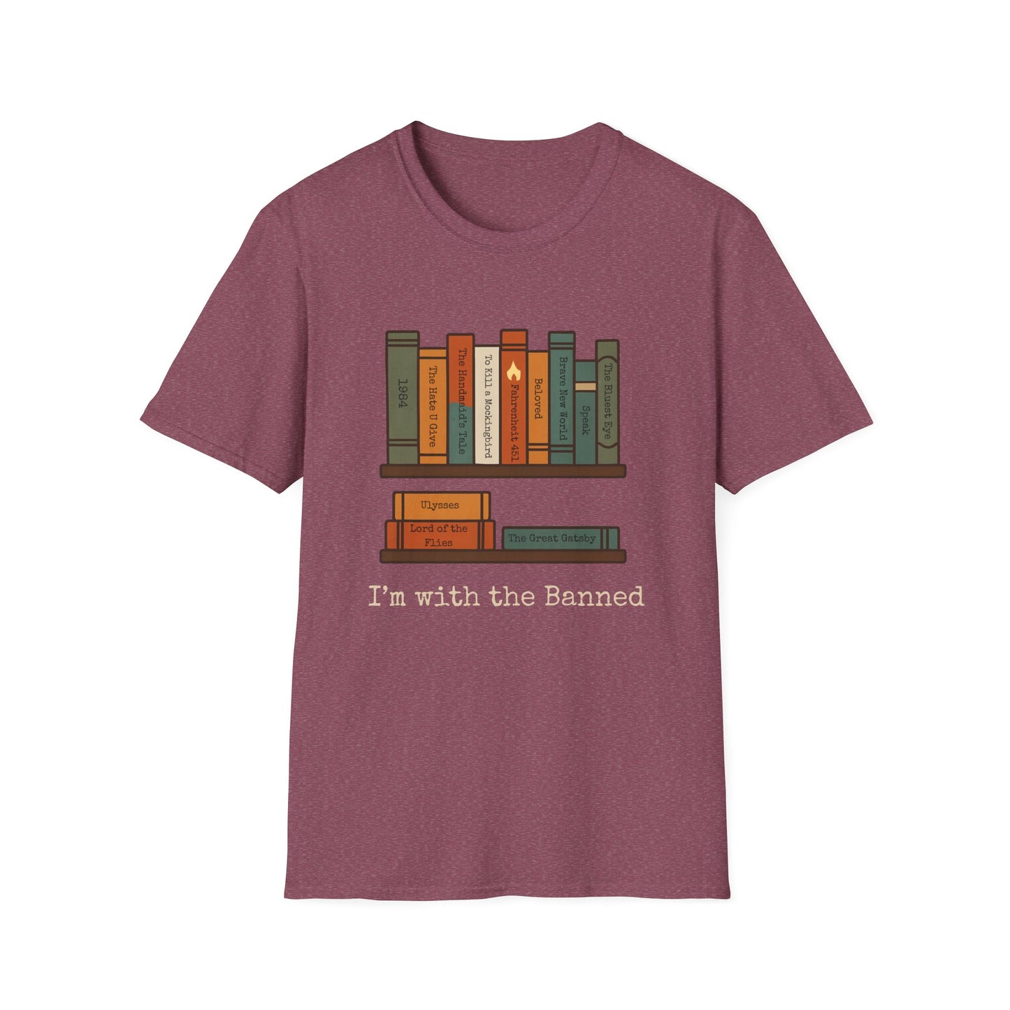 I'm With The Banned - T-Shirt