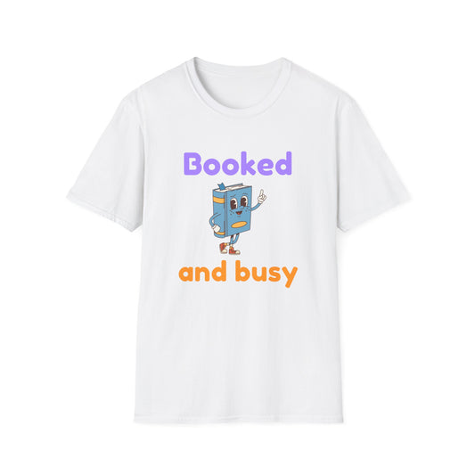 Booked And Busy - T-Shirt