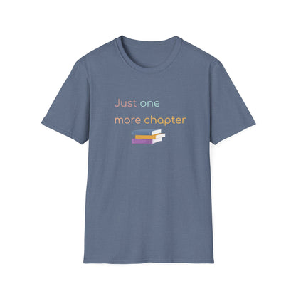 Just One More Chapter - T-Shirt