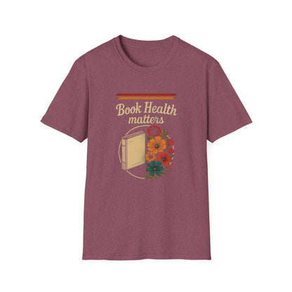 Book Health Matters - T-Shirt