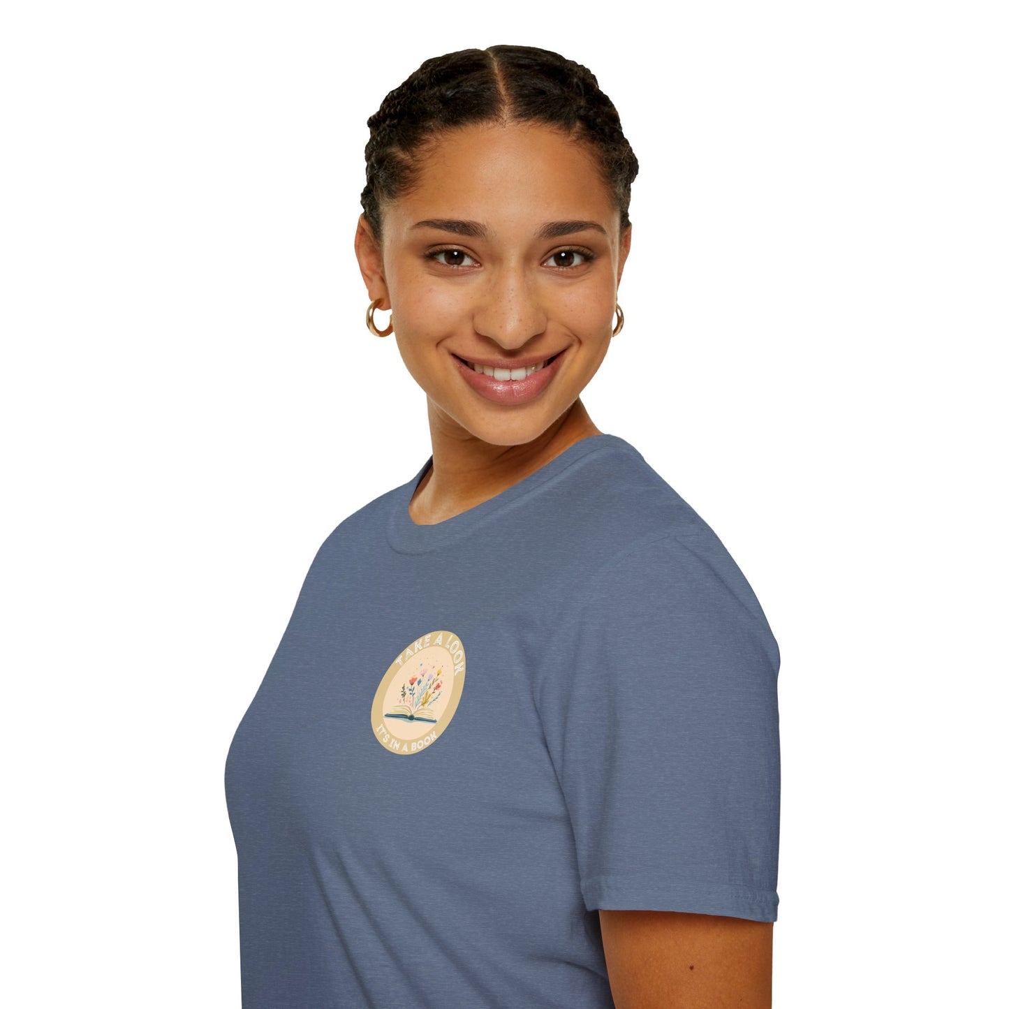 Take a Look, It's In a Book - T-Shirt