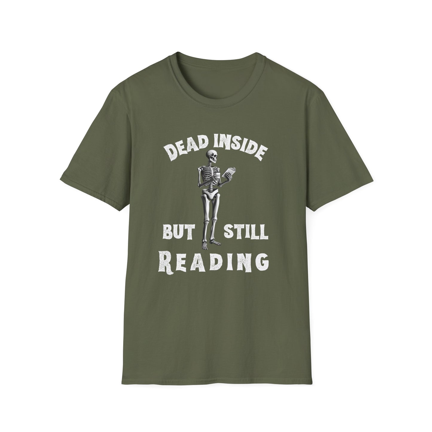 Dead Inside, But Still Reading - T-Shirt