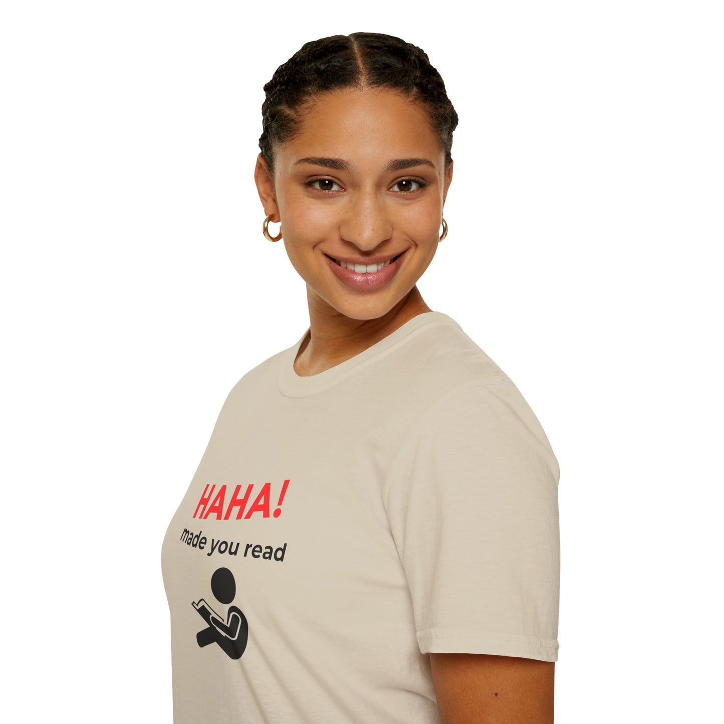 HAHA, Made You Read - T-Shirt