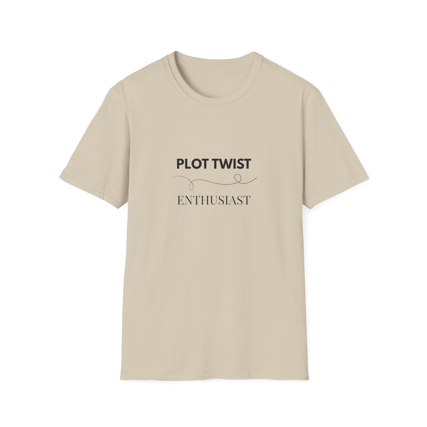 Plot Twist Enthusiast - T-Shirt
