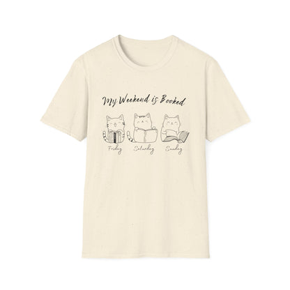 Funny Cat Shirt, My Weekend is Booked - T-Shirt