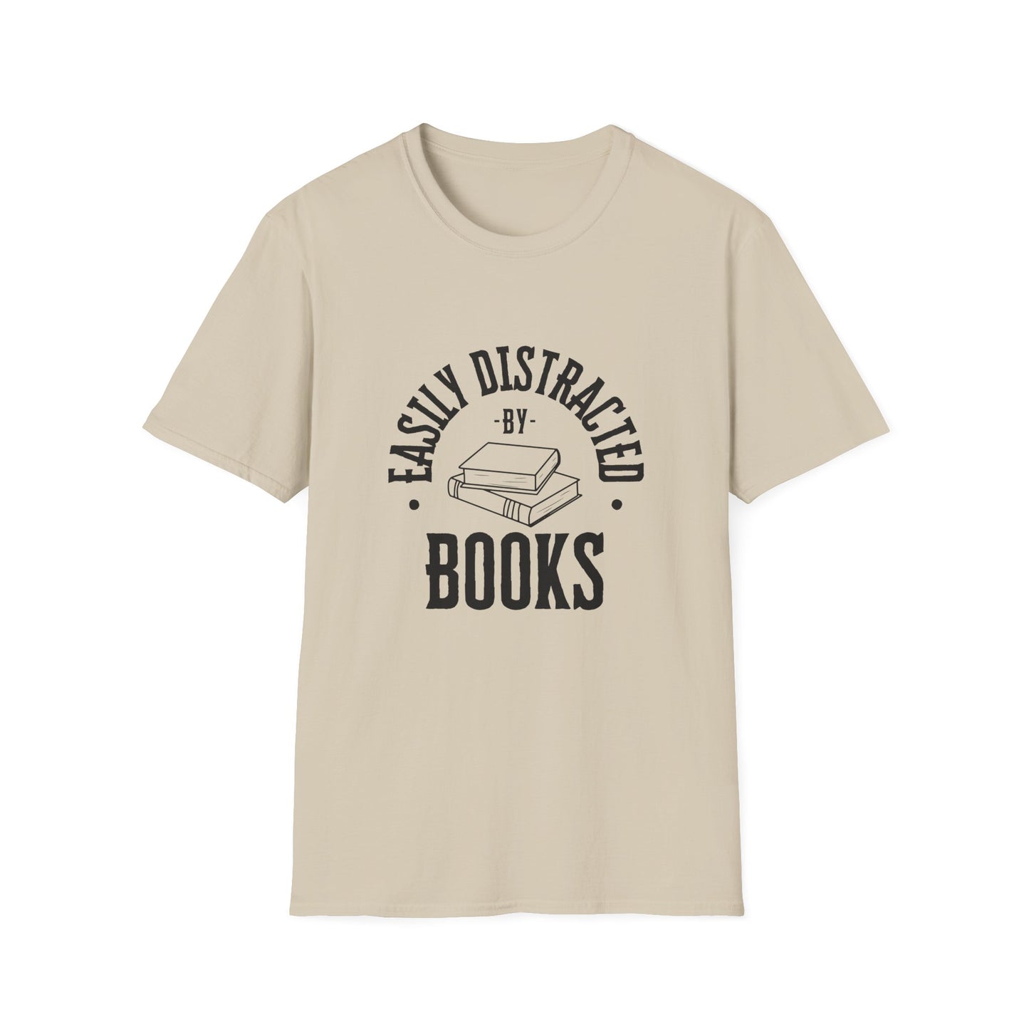 Easily Distracted By Books - T-Shirt