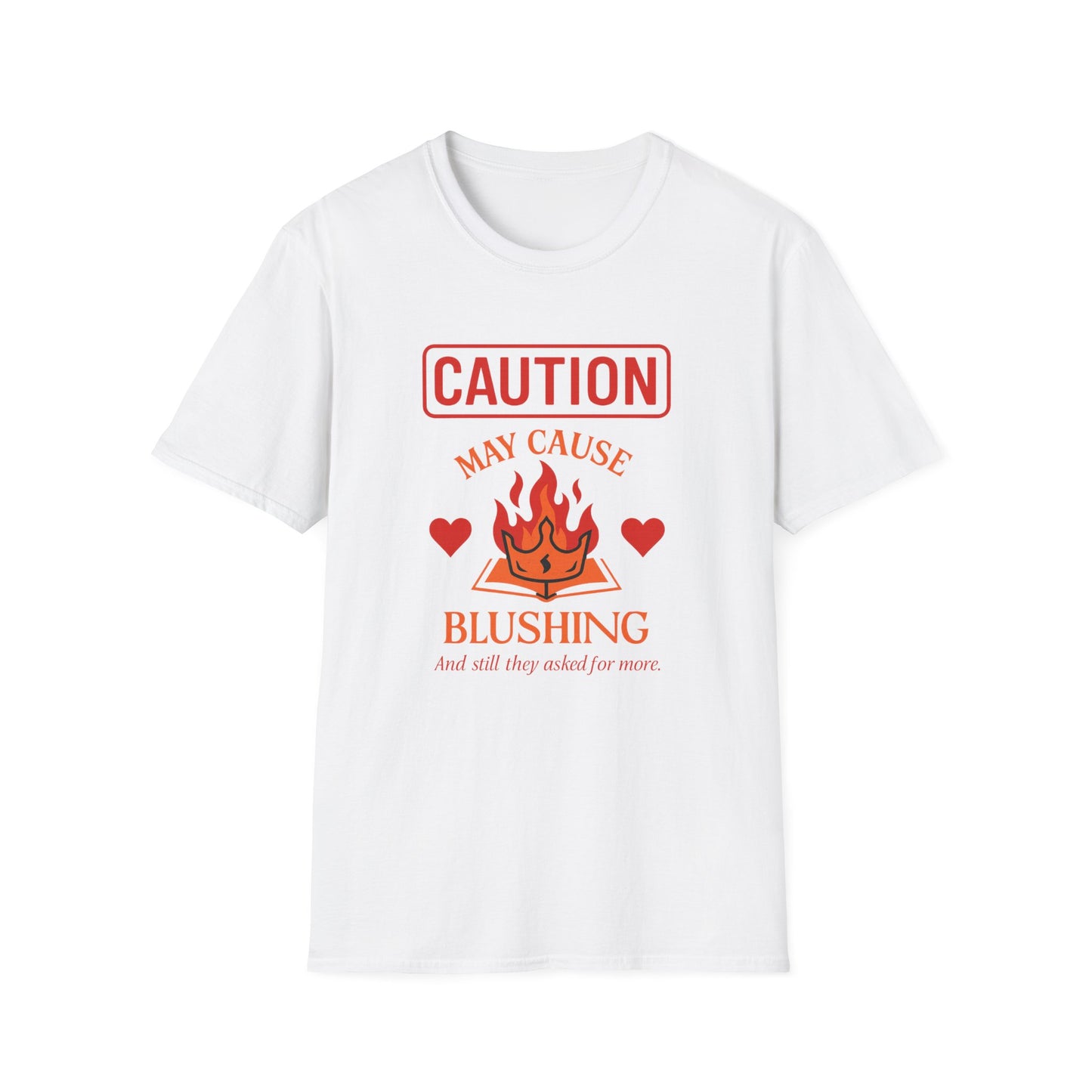 Caution: May Cause Blushing - T-Shirt