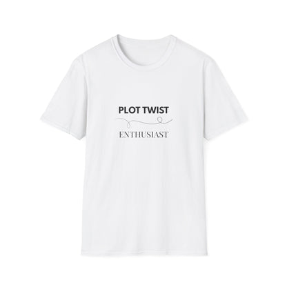 Plot Twist Enthusiast - T-Shirt